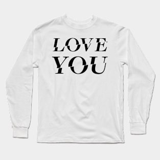 LOVE YOU | TV Series Tribute Design Long Sleeve T-Shirt